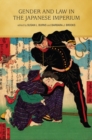 Image for Gender and Law in the Japanese Imperium