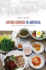 Image for Eating Korean in America