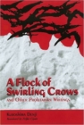 Image for A Flock of Swirling Crows : and Other Proletarian Writings