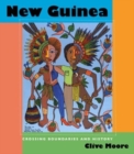 Image for New Guinea : Crossing Boundaries and History