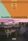 Image for Islands of Imagination I : Modern Indonesian Drama