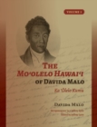 Image for The Mo?olelo Hawai?i of Davida Malo Volume 1