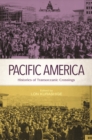 Image for Pacific America : Histories of Transoceanic Crossings