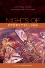 Image for Nights of Storytelling : A Cultural History of Kanaky-New Caledonia