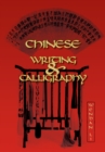 Image for Chinese Writing and Calligraphy