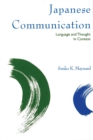 Image for Japanese Communication : Language and Thought in Context