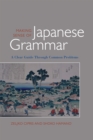 Image for Making Sense of Japanese Grammar : A Clear Guide through Common Problems
