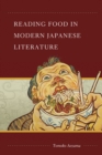 Image for Reading Food in Modern Japanese Literature