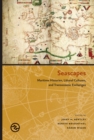 Image for Seascapes : Maritime Histories, Littoral Cultures, and Transoceanic Exchanges