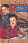 Image for Shanghai Express : A Thirties Novel