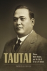 Image for Tautai  : Samoa, world history, and the life of Ta&#39;isi O.F. Nelson