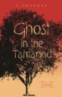 Image for Ghost in the tamarind  : a novel