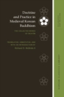 Image for Doctrine and Practice in Medieval Korean Buddhism