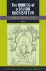 Image for The making of a savior bodhisattva  : Dizang in medieval China
