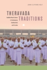 Image for Theravada Traditions: Buddhist Ritual Cultures in Contemporary Southeast Asia and Sri Lanka