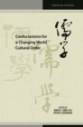 Image for Confucianisms for a Changing World Cultural Order
