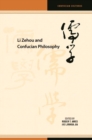 Image for Li Zehou and Confucian Philosophy