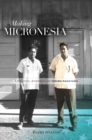 Image for Making Micronesia