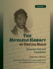 Image for The Mo?olelo Hawai?i of Davida Malo Volume 2