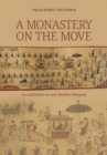 Image for A Monastery on the Move