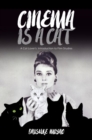 Image for Cinema Is a Cat : A Cat Lover’s Introduction to Film Studies