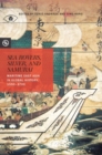 Image for Sea Rovers, Silver, and Samurai