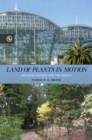 Image for Land of Plants in Motion : Japanese Botany and the World