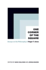 Image for One corner of the square  : essays on the philosophy of Roger T. Ames