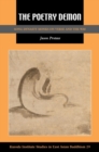 Image for The poetry demon  : Song-Dynasty monks on verse and the way