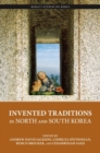 Image for Invented Traditions in North and South Korea