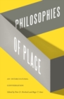 Image for Philosophies of place  : an intercultural conversation
