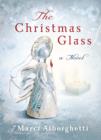 Image for The Christmas glass