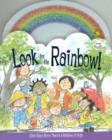 Image for Look for the Rainbow! : After Every Storm There&#39;s a Rainbow of Hope
