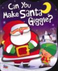 Image for Can You Make Santa Giggle?