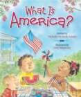 Image for What Is America?