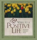 Image for 52 Weeks to a Positive Life