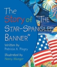 Image for Story of Star Spangled Banner