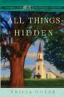 Image for All Things Hidden