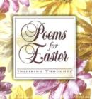 Image for Poems for Easter : Inspiring Thoughts