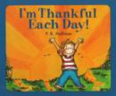 Image for I&#39;m Thankful Each Day!