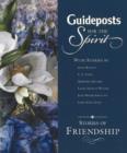 Image for Guideposts for the Spirit : Stories of Friendship