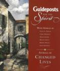 Image for Guideposts for the Spirit : Stories of Changed Lives