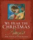 Image for We Hear the Christmas Angels