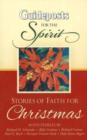 Image for Guideposts for the Spirit : Stories of Faith for Christmas