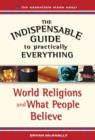 Image for World religions and what people believe: 150 Letters You Were Never Meant to See