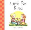 Image for Let&#39;s be Kind