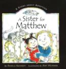 Image for A Sister for Matthew