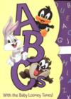 Image for ABCs with the Baby Looney Tunes!