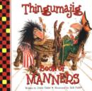 Image for Thingumajig Book of Manners
