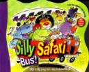Image for Silly Safari Bus! Song Book